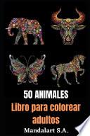 50 animales libro para colorear adultos
