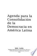 Agenda para la consolidación de la democracia en América Latina