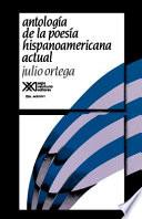 Antología de la poesía hispanoamericana actual