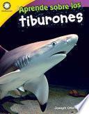 Aprende sobre los tiburones (Learning about Sharks) ebook