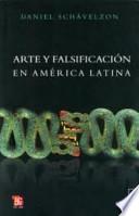 Arte y falsificación en América Latina