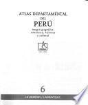 Atlas departamental del Perú: La Libertad, Lambayeque