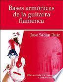 Bases Armónicas de la Guitarra Flamenca