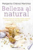 Belleza Al Natural / Natural Beauty