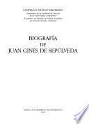 Biografía de Juan Ginés de Sepúlveda