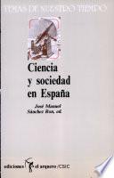 Ciencia y sociedad en España