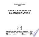 Ciudad y violencias en América Latina