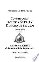 Constitución política de 1991 y derecho de seguros