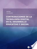 Contribuciones de la tecnología digital en el desarrollo educativo y social