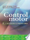 Control Motor. de la Investigación a la Práctica Clínica