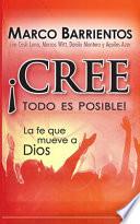 ¡Cree, Todo Es Posible! - Pocket Book
