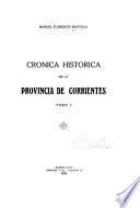 Cronica histórica de la provincia de Corrientes