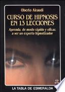 Curso de hipnosis en 13 lecciones