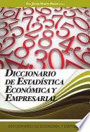 Diccionario de Estadistica Economica y Empresarial