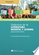 Didáctica de la literatura infantil y juvenil en educación infantil y primaria