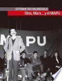 Dios, Marx… y el Mapu