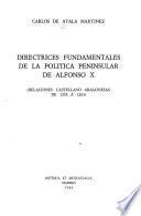 Directrices fundamentales de la política peninsular de Alfonso X