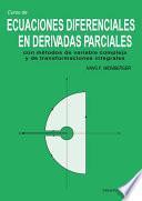 Ecuaciones Diferenciales en Derivadas Parciales Con Metodos de Variable Compleja y de Transformaciones In