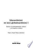 Educación(es) en la(s) globalización(es).