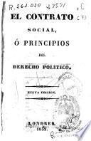 El contrato social, ó principios del derecho politico