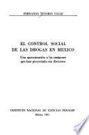 El control social de las drogas en México