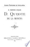 El ingenioso hidalgo d. Quijote de la Mancha