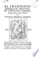 El ingenioso hidalgo Migvel de Cervantes Saavedra