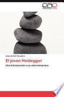 El Joven Heidegger
