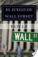 El Juego de Wall Street
