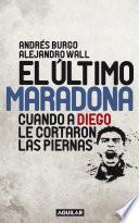 El último Maradona