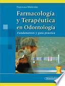 Farmacologia Y Terapeutica En Odontologia / Pharmacology and Therapeutics in Dentistry