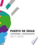 Festival Puerto de Ideas 2011-2015