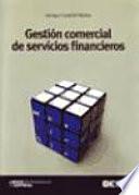 Gestión comercial de servicios financieros
