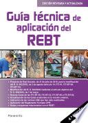 Guía técnica de aplicación del REBT 4.ª edición