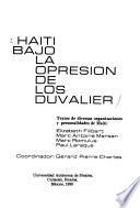 Haití bajo la opresión de los Duvalier