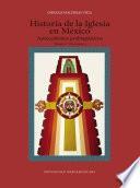 Historia de la Iglesia en México