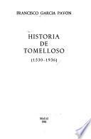 Historia de Tomelloso (1530-1936)