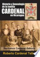 Historia y Genealogia de la familia Cardenal en Nicaragua