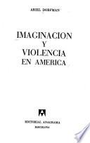 Imaginación y violencia en América