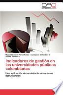 Indicadores de gestión en las universidades públicas colombianas