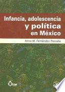Infancia, adolescencia y política en México