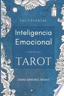 Inteligencia Emocional a través del Tarot: Las 7 puertas