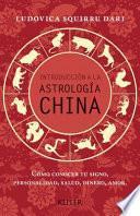 Introduccion a la Astrologia China