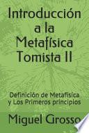 Introducción a la Metafísica Tomista II