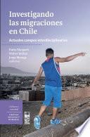 Investigando las migraciones en Chile
