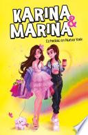 Karina & Marina 3 - Estrellas en Nueva York