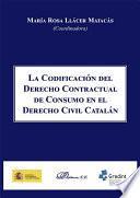 La Codificación del Derecho Contractual en el Derecho Civil Catalán