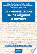 La comunicación: De los orígenes a Internet