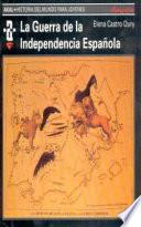 La Guerra de la Independencia española