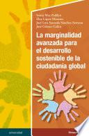 La marginalidad avanzada para el desarrollo sostenible de la ciudadanía global